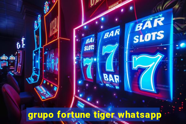 grupo fortune tiger whatsapp